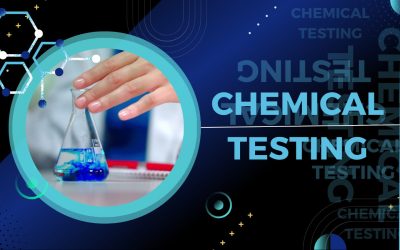 Chemical Testing: A Complete Overview