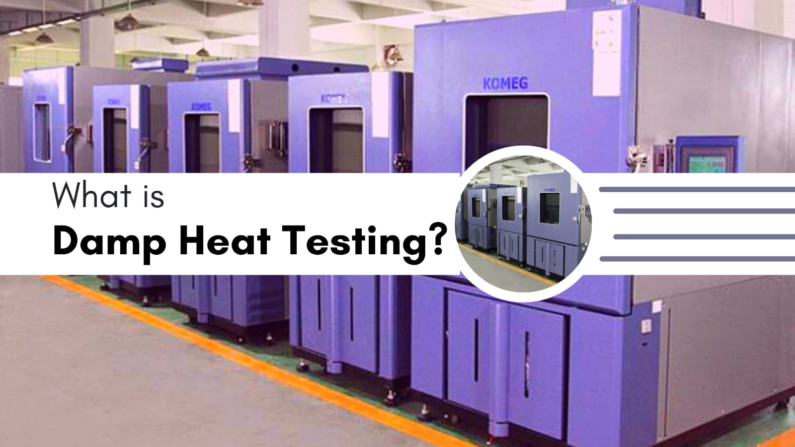 Damp Heat Testing
