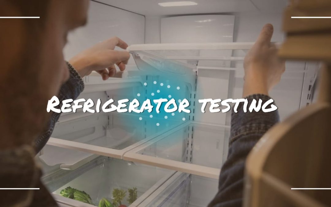 Refrigerator Testing: A Complete Guide