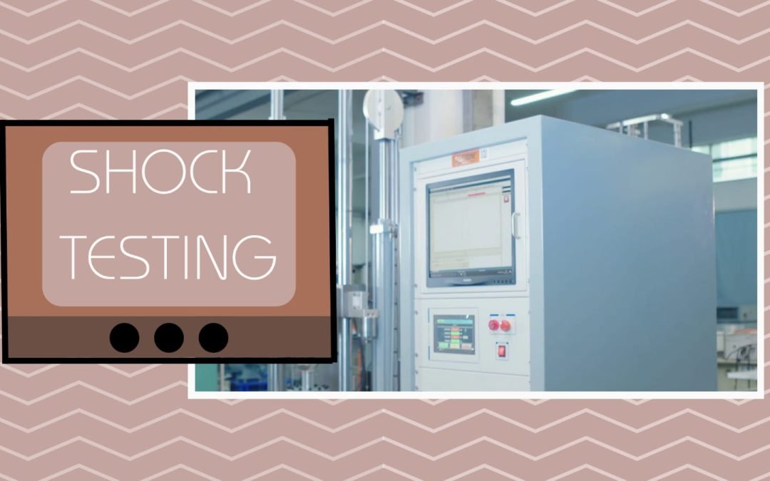 Shock Testing: Test Procedure