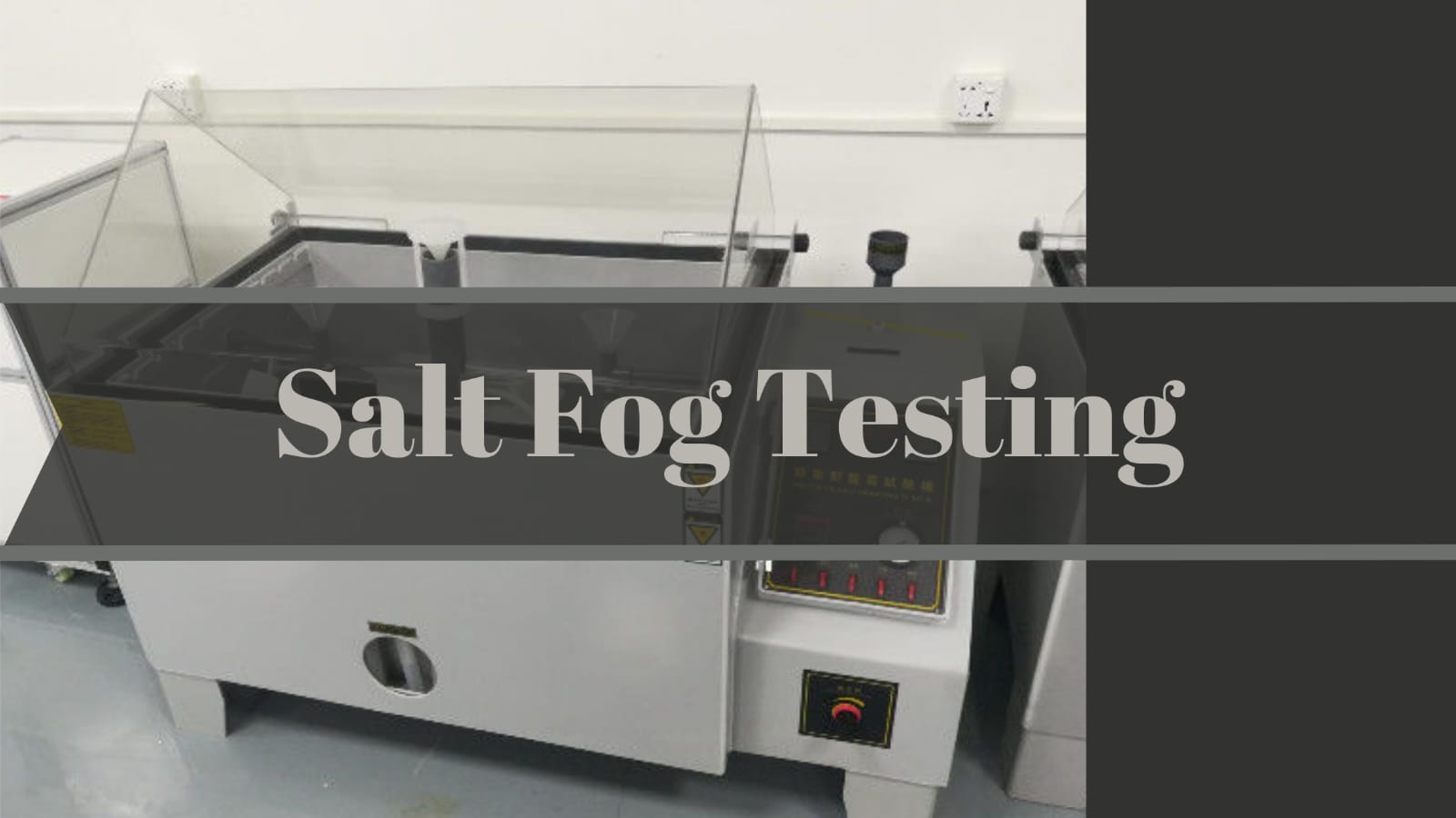  Salt fog testing 