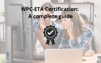 WPC ETA Certification in India: A complete Guide